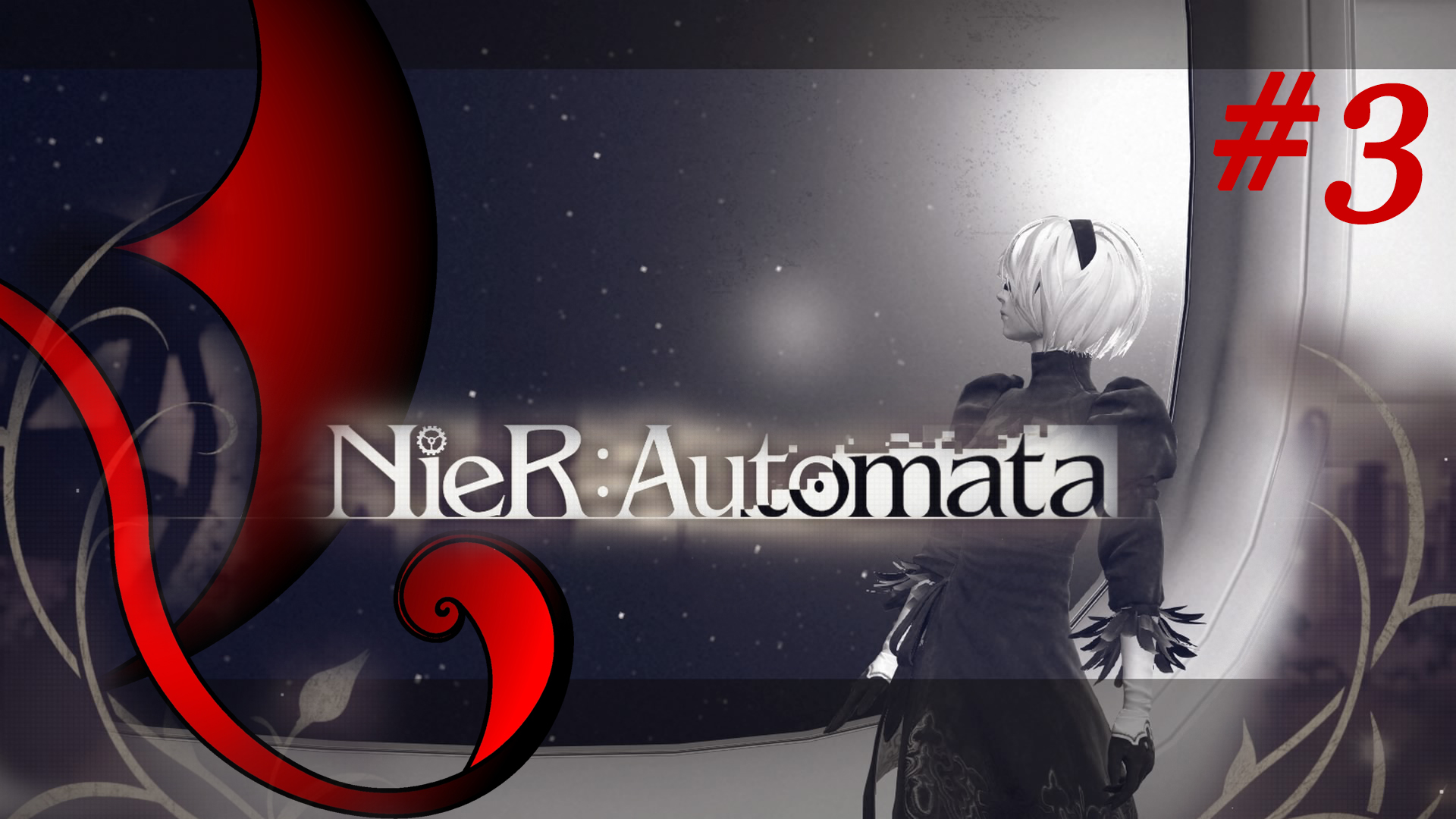 NieR: Automata [ep.0003] – Gameplay & Podcast