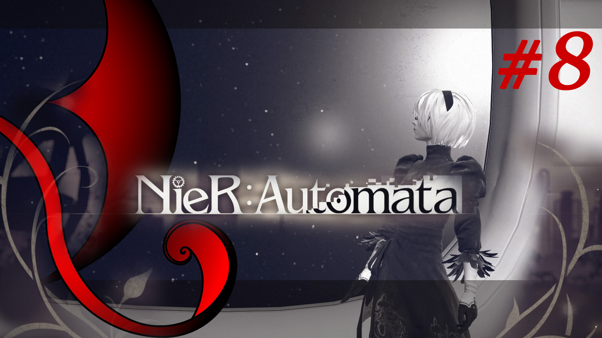 NieR:Automata [ep.0008] – Gameplay & Podcast